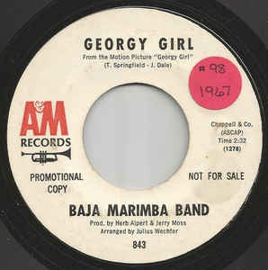 Baja Marimba Band ‎– Georgy Girl / Cabeza Ariba! (Heads Up!) - M- 7" Single 45RPM Promo 1967 A&M Records USA - Latin Jazz