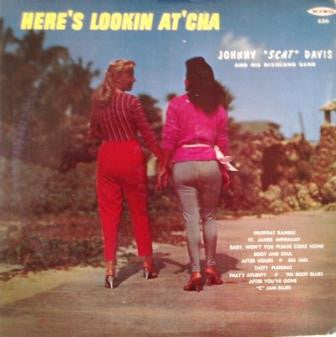 Johnny "Scat" Davis ‎– Here's Lookin At'Cha - VG+ LP Record 1959 King USA Mono Vinyl - Jazz / Blues