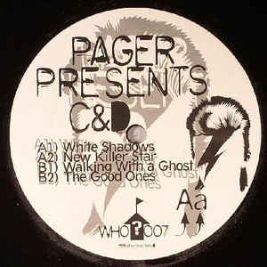 Pager – Pager Presents C&D - New 12" Single 2006 USA Vinyl - Electro House / Dance-Pop