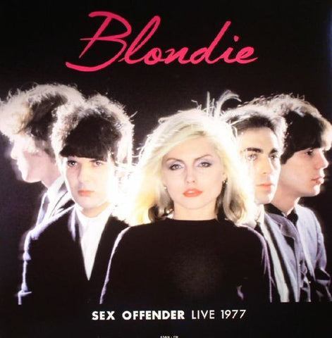 Blondie ‎– Sex Offender Live 1977 - New Lp Record 2015 Europe Import 180 gram Vinyl - New Wave