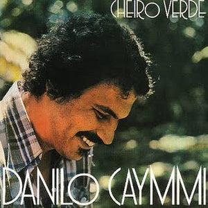 Danilo Caymmi ‎– Cheiro Verde (1977) - New LP Record 2020 Whatmusic UK Import Vinyl - Jazz / Bossanova