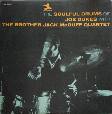 Joe Dukes With The Brother Jack McDuff Quartet ‎– The Soulful Drums Of Joe Dukes With George Benson  &  Red Holloway - VG Lp Record 1964 Prestige USA Mono Vinyl - Jazz /  Soul-Jazz