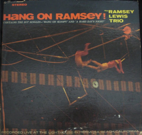 The Ramsey Lewis Trio ‎– Hang On Ramsey! - VG Mono 1965 USA - Jazz / Soul-Jazz