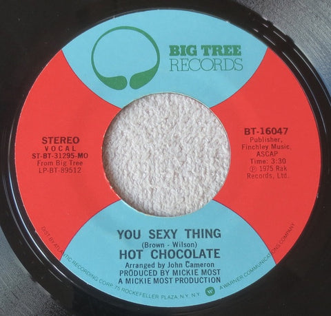 Hot Chocolate ‎– You Sexy Thing / Amazing Skin Song - VG 7" Single 45rpm 1975 Big Tree USA - Funk / Soul
