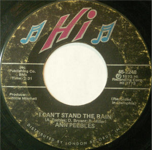 Ann Peebles ‎– I Can't Stand The Rain / I've Been There Before VG- 7" Single 45RPM 1973 Hi Records USA - Funk / Soul