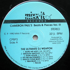 Cameron Paul ‎– Cameron Paul's Beats & Pieces Vol. III (The Ultimate DJ Weapon) VG- (Low) 12" 1990 Mixx-It USA - DJ Battle Tools / Breaks