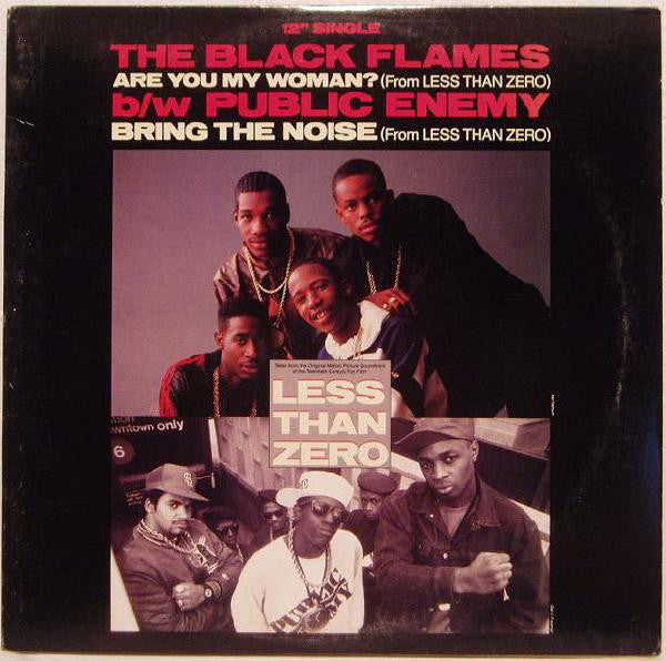 The Black Flames / Public Enemy - Are You My Woman? / Bring The Noise - VG+ 12" Single USA 1987 - Hip Hop