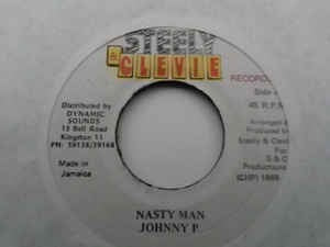 Johnny P- Nasty Man- VG+ 7" Single 45RPM- 1989 Steely & Clevie Records Jamaica- Reggae - Shuga Records