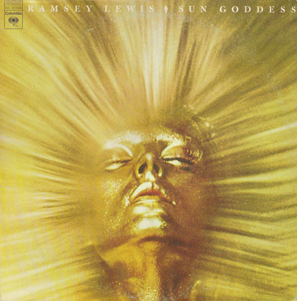 Ramsey Lewis - Sun Goddess VG+ LP Record 1974 Columbia USA Vinyl - Jazz-Funk / Soul-Jazz - Shuga Records