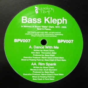 Bass Kleph ‎– Dance With Me / Rim Spank - Mint 12" Single Record - 2005 Australia Breaking Point Vinyl - Breaks