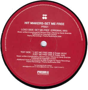 Hit Makers ‎– Set Me Free - Mint- 12" Single Record - 2006 Spain Pacha Vinyl - House