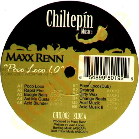 Maxx Renn ‎– Poco Loco 1.0 - New 12" Single Record 2004 Chiltepín USA Vinyl - Chicago Latin House