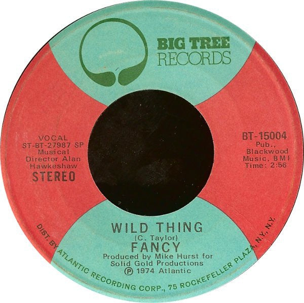 Fancy – Wild Thing / Fancy - VG+ 45rpm 1974 USA Big Tree Records - Rock / Pop - Shuga Records