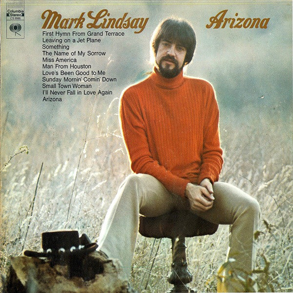 Mark Lindsay - Arizona - VG+ 1970 Stereo Original Press - Pop/Rock