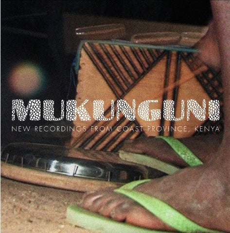 Mukunguni ‎– New Recordings From Coast Province, Kenya - New 2x 10" LP Record 2013 Honest Jon's UK Import Vinyl & CD - World / African