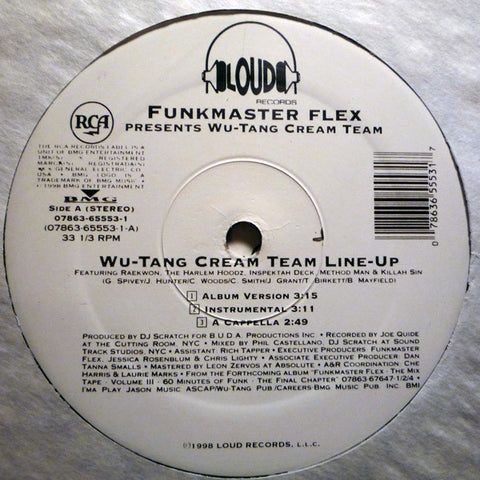 Funkmaster Flex feat. Raekwon, The Harlem Hoodz, Inspectah Deck, Method Man & Killa Sin ‎– Wu Tang Cream Team Line Up / In The Tunnel At The Bar - VG+ 12" Single 1998 Loud USA - Hip Hop