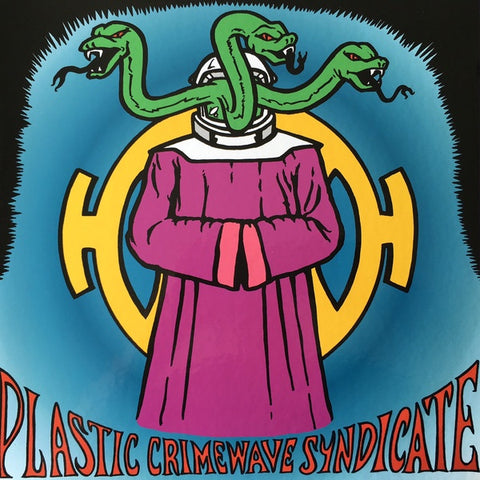 Plastic Crimewave Syndicate - S/T - New Cassette 2015 Eye Vybe - Psychedelic Rock