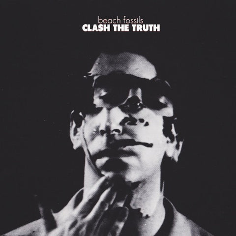 Beach Fossils ‎– Clash The Truth - New LP Record 2013 Captured Tracks USA Standard Vinyl - Indie Rock / Jangle Pop