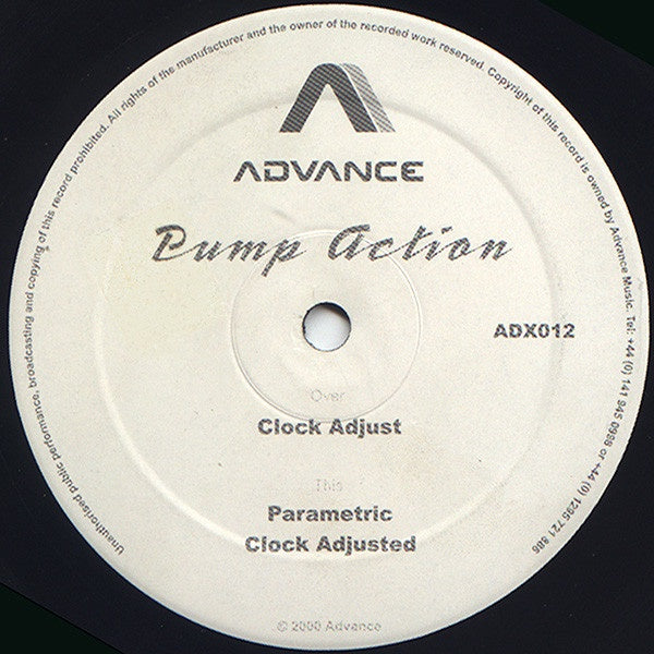 Pump Action ‎- Clock Adjust - VG+ 12" Single 2000 UK - House - Shuga Records