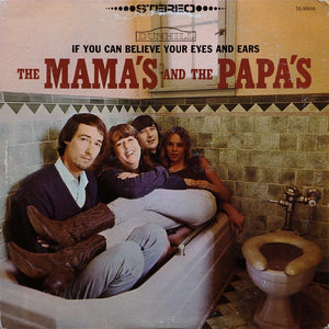 The Mama's And The Papa's ‎– If You Can Believe Your Eyes And Ears (1966) - New LP Record 2021 Dunhill Stereo Vinyl & Toilet Sleeve - Pop Rock / Folk Rock