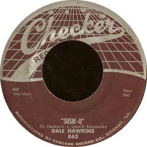 Dale Hawkins- Susie Q / Don't Treat Me This Way- VG- 7" Single 45RPM- 1957 Checker USA- Rock/Rockabilly
