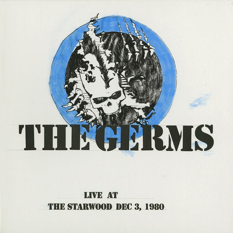 The Germs - Live At Starwood, Dec. 3, 1980 (2010) - New Vinyl LP Record 2019 Limited & Numbered Pressing - Hardcore Punk