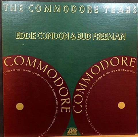 Eddie Condon & Bud Freeman ‎– The Commodore Years - VG+ 2xLp Record 1973 USA Original Vinyl - Jazz