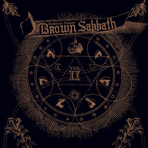 Brownout ‎– Brownout Presents Brown Sabbath - Vol. II - New Lp Record 2017 Ubiquity USA Vinyl - Funk / Soul / Latin