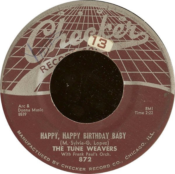 The Tune Weavers With Frank Paul's Orch. ‎- Happy, Happy Birthday Baby / Ol Man River - VG 7" Single 45 RPM 1957 USA - Piano Blues - Shuga Records
