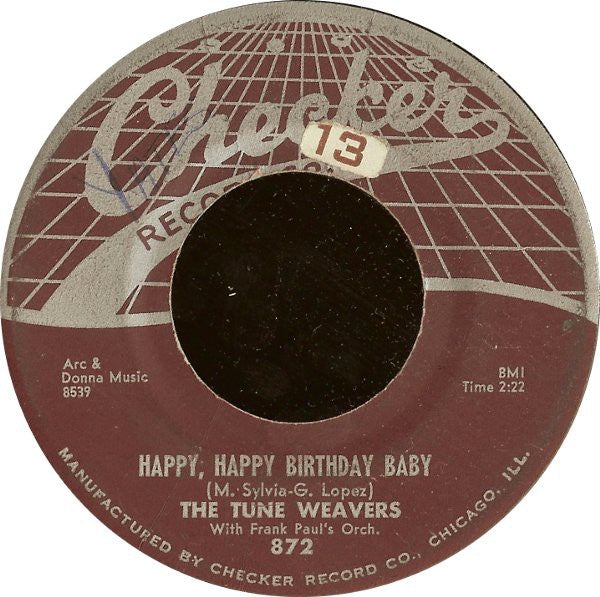 The Tune Weavers With Frank Paul's Orch. ‎- Happy, Happy Birthday Baby / Ol Man River - VG 7" Single 45 RPM 1957 USA - Piano Blues