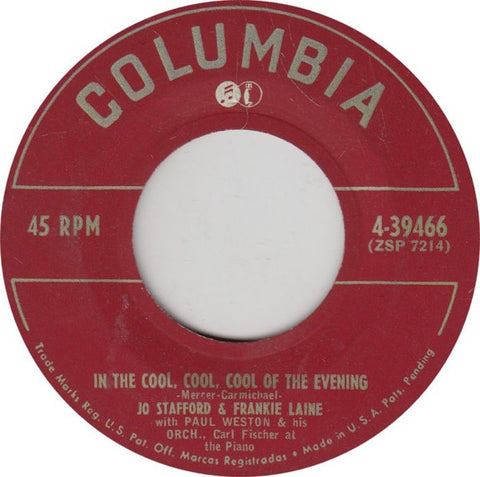Frankie Laine & Jo Stafford  ‎– That's Good! That's Bad! / In The Cool, Cool, Cool Of The Evening - VG+ 7" Single 45rpm 1951 Columbia USA - Pop / Vocal