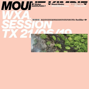 Mount Kimbie - WXAXRXP Session - New LP Record 2019 Warp UK Vinyl - Electronic / IDM