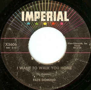 Fats Domino- I Want To Walk You Home / I'm Gonna Be A Wheel Some Day- VG+ 7" SIngle 45RPM- 1959 Imperial USA- Rock/Blues