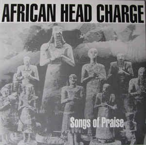 African Head Charge ‎– Songs Of Praise - New 2 LP Record On-U Sound Vinyl - Dub / Experimental / Downtempo