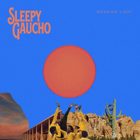 Sleepy Gaucho ‎– Morning Light - New LP Record 2020 Hear Here USA Vinyl - Milwaukee WI / Indie Rock / Lo-fi