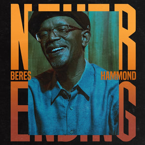 Beres Hammond ‎– Never Ending - New Vinyl Lp 2018 VP Records Pressing - Reggae