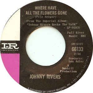 Johnny Rivers ‎– Where Have All The Flowers Gone / Love Me While You Can - VG  7" 45 Single Record 1965 USA Vinyl - Soul - Shuga Records