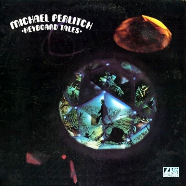 Michael Perlitch ‎– Keyboard Tales - VG+ Lp Record 1972 USA Original Vinyl - Rock / Prog Rock