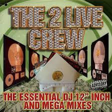 The 2 Live Crew - The Essential DJ 12" Inch And Mega Mixes - VG+ 2 Lp Set USA 2002 (Original Press) - Hip Hop/Bass Music