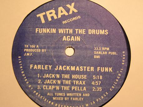 Farley Jackmaster Funk ‎– Funkin With The Drums Again VG- (Low) 12" Single 1985 Trax Records USA - Chicago House