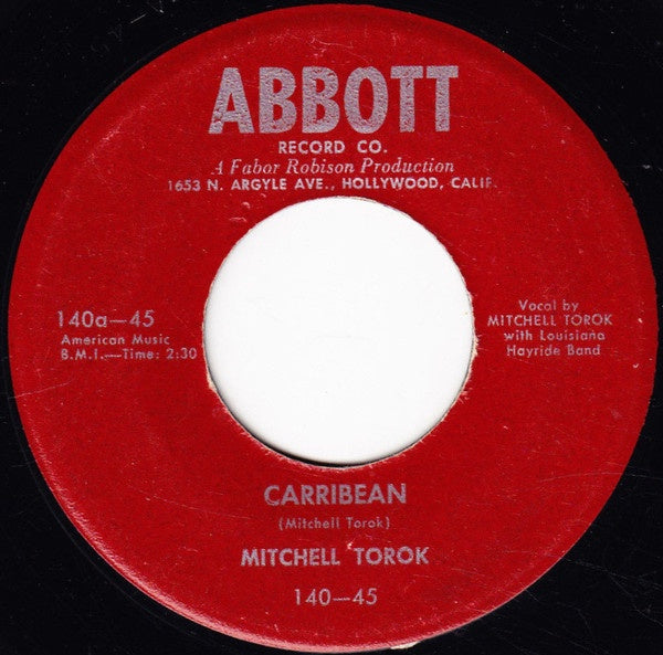 Mitchell Torok ‎– Caribbean / Weep Away - VG 7" Single 45rpm 1953 Abbott - Country