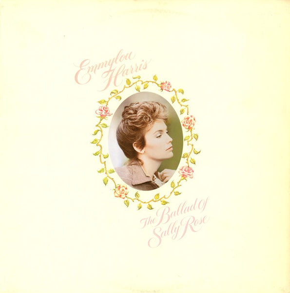 Emmylou Harris ‎– The Ballad Of Sally Rose - New LP Record 1985 Warner USA Original Vinyl - Country - Shuga Records