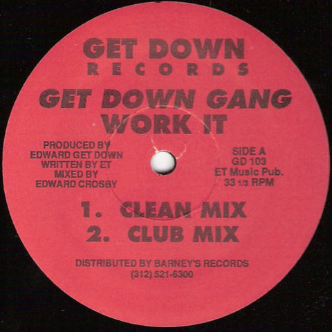 Get Down Gang - Work It VG - 12" Single 1991 Get Down USA - Chicago House