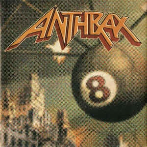 Anthrax - Volume 8 (2003)  - New LP Record - 2021 Megaforce Europe Import Vinyl - Thrash