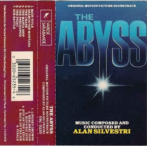 Alan Silvestri ‎– The Abyss (Original Motion Picture) - Used Cassette 1989 Varese Sarabande - Soundtrack