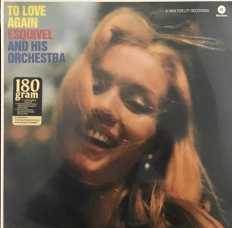 Esquivel And His Orchestra ‎– To Love Again (1957) - New LP Record 2018 WaxTime Europe Import 180 gram Vinyl - Jazz / Latin Jazz / Space-Age