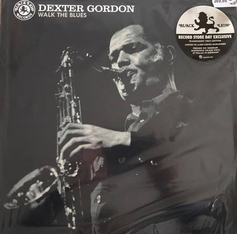 Dexter Gordon - Walk the Blues - New Vinyl Record 2017 Black Lion Record Store Day Clear Vinyl Pressing, LTD to 2000 - Jazz