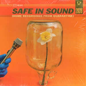 Various ‎– Safe In Sound (Home Recordings From Quarantine) - New 2 LP Record 2021 Joyful Noise White Vinyl - Alternative Rock / Indie Rock