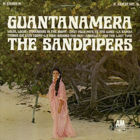 The Sandpipers ‎– Guantanamera VG+ 1966 A&M Stereo LP - Latin Pop