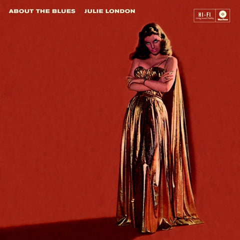 Julie London ‎– About the Blues (1957) - New Lp Record 2017 WaxTime Europe Import 180 gram Vinyl - Jazz / Vocal Jazz